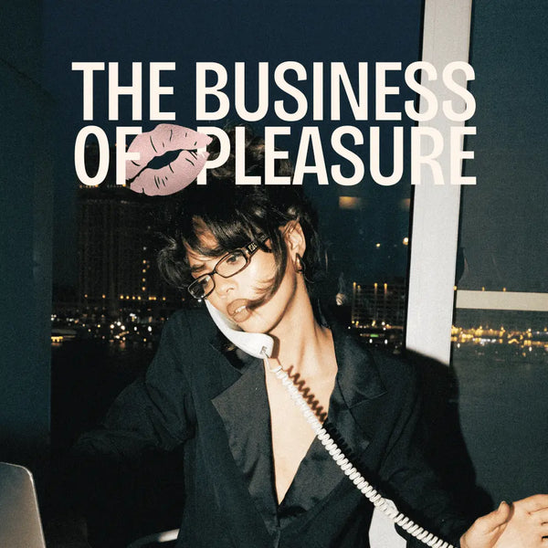 c- THE BUSINESS OF PLEASURE - FW/24-25